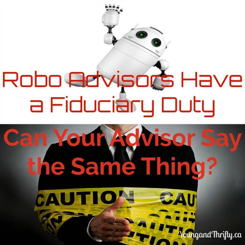 Robo Advisors Have a Fiduciary Duty