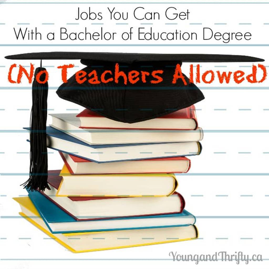 Jobs you can get with a bachelor of education
