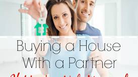 Buying a House with a Partner - If You’re Not Married
